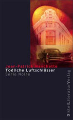 Manchette: Tödlich Luftschlösser